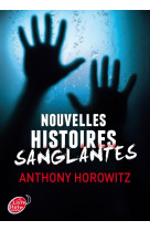 Nouvelles histoires sanglantes