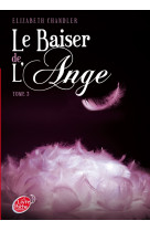 Le baiser de l'ange - tome 3