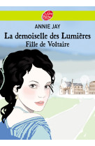 La demoiselle des lumières - fille de voltaire