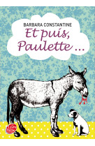 Et puis paulette...