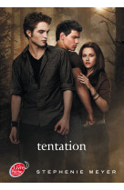 Saga twilight - tome 2 - tentation (avec affiche en couverture)