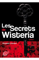 Les secrets de wisteria - tome 1 - megan