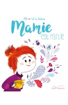 Mamie est partie