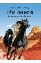 L'étalon noir - la naissance d'un champion