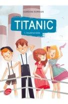 Titanic - tome 1 - insubmersible