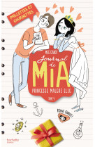 Journal de mia - tome 4 - paillettes et courbettes