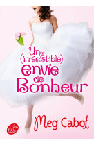 Une irresistible envie de bonheur