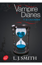 Vampire diaries - tome 9 - le cauchemar