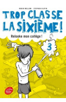 Trop classe la 6e - tome 3