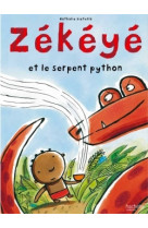 Zékéyé et le serpent python