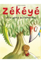 Zékéyé et le génie du tamarinier