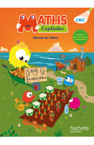 Maths explicites cm2 - livre élève - ed. 2016