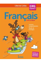 Caribou français cm1 - livre élève - ed. 2016