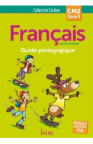 Caribou français cm2 - guide pédagogique + cd - ed. 2017