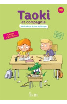 Taoki et compagnie cp - cahier d'écriture - edition 2017