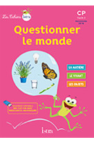 Les cahiers istra questionner le monde cp - elève - ed. 2017