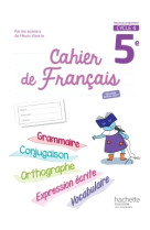 Cahier de français cycle 4 / 5e - éd. 2017