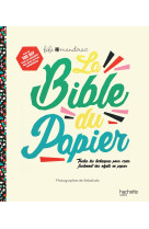 La bible du papier