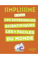 Simplissime -les expériences scientifiques les + faciles du monde