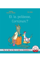 Tu me lis une histoire ? - et la politesse, cornimon ?