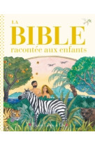 La bible racontée aux enfants