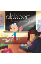 Aldebert - la rentrée des glaces / livre cd