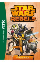 Star wars rebels 02 - l'étincelle rebelle