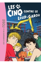 Les cinq 43 - les cinq contre le loup-garou