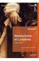 Absolutisme et lumières 1652-1783