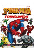 Spider-man - l'encyclopédie - marvel