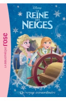 La reine des neiges 04 - un voyage extraordinaire