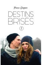 Destins brisés - tome 2