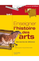 Enseigner l'histoire des arts au cycle 3