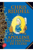 Apolline et le fantôme de l'école - tome 2