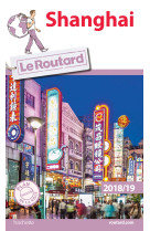 Guide du routard shanghai 2018/19