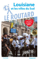 Guide du routard louisiane et les villes du sud 2019/20