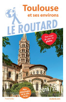 Guide du routard toulouse et ses environs 2019