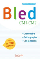 Bled cm1-cm2 - manuel de l'élève - edition 2017