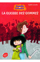 Camille et compagnie - la guerre des gommes