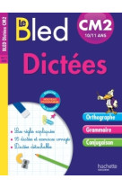 Cahier bled - dictées cm2