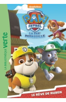 Paw patrol la pat' patrouille 02 - le rêve de ruben