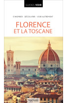 Guide voir florence et la toscane