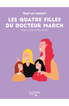 Tout un roman - les quatre filles du docteur march