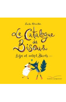 Le catalogue des bisous, bises et autres bécots