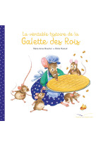 La véritable histoire de la galette des rois