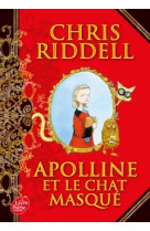 Apolline et le chat masqué - tome 1