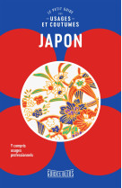 Japon : le petit guide des usages et coutumes