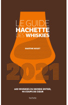 Le guide hachette des whiskies 2021