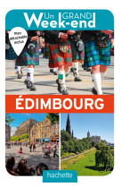 Guide un grand week-end à edimbourg