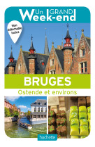 Guide un grand week-end à bruges